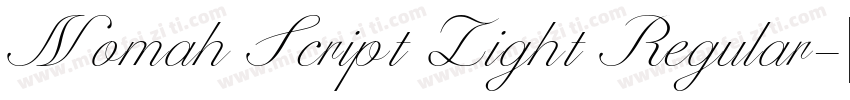 Nomah Script Light Regular字体转换